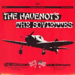 The Soviettes : The Havenot's - The Soviettes